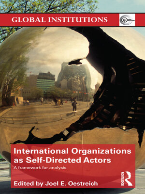 cover image of International Organizations as Self-Directed Actors